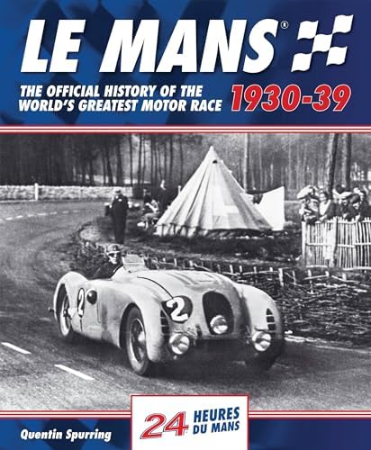 Le Mans 1990-99: The Official History Of The World's Greatest